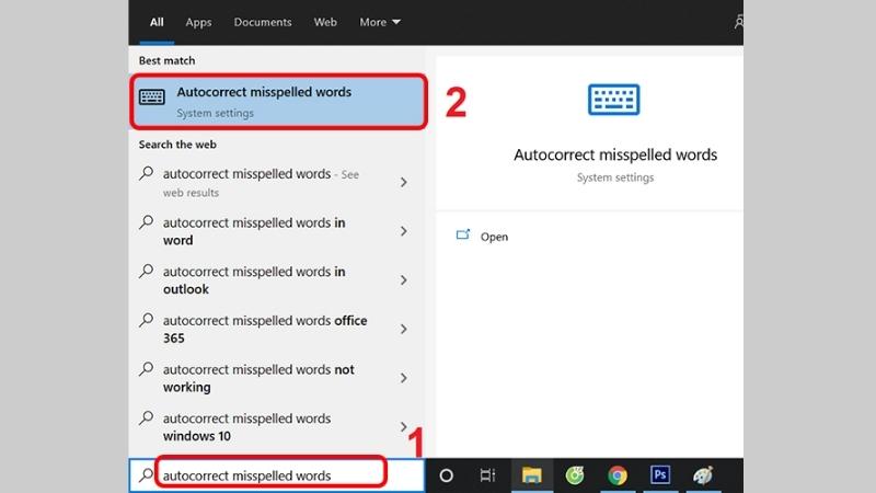 Gõ autocorrect misspelled words vào ô tìm kiếm