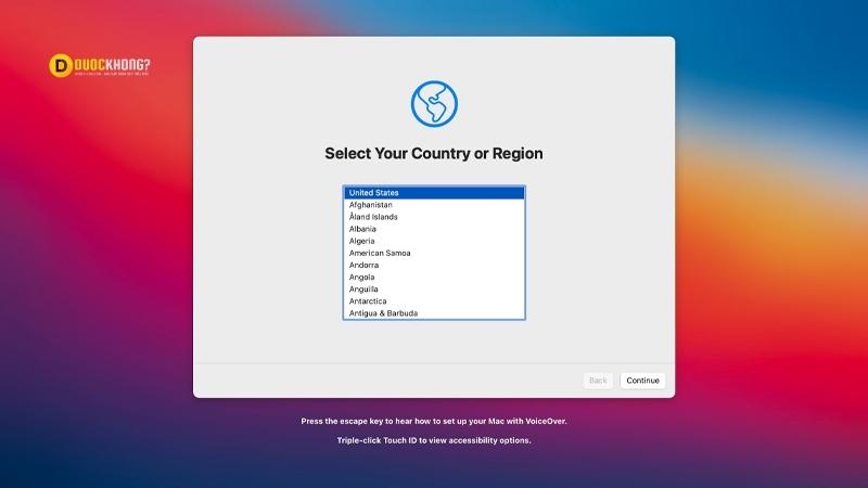 MacBook sẽ yêu cầu bạn lựa chọn quốc gia