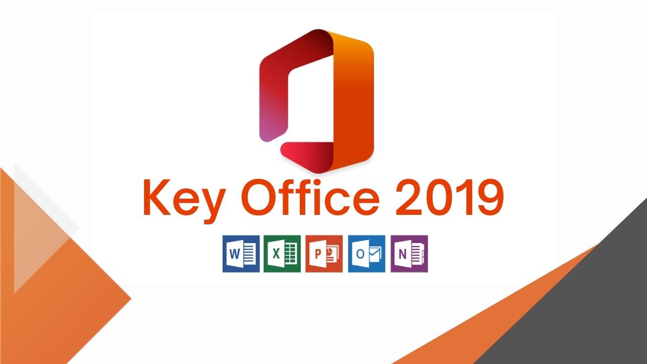 Key Office 2019 Vĩnh Viễn | Active Bản Quyền Miễn Phí Mới 2023