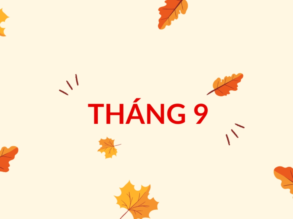 Những Status, Caption đầu tháng 9 ngắn hay