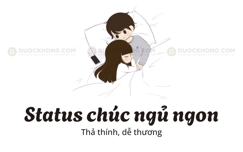 STT chúc ngủ ngon người yêu, thả thính dễ thương ngắn hay nhất