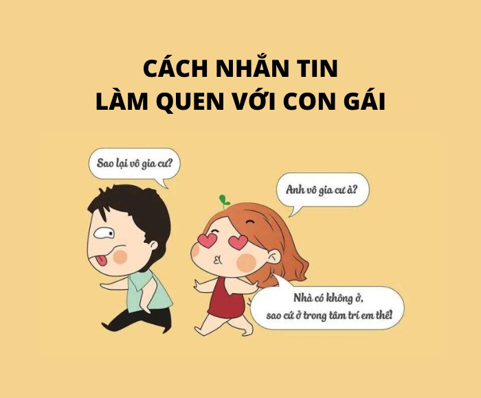 Cách nhắn tin làm quen với con gái lần đầu