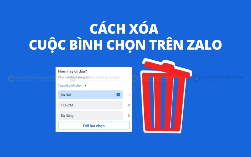 Cách xóa cuộc bình chọn trên Zalo nhóm bằng điện thoại, máy tính