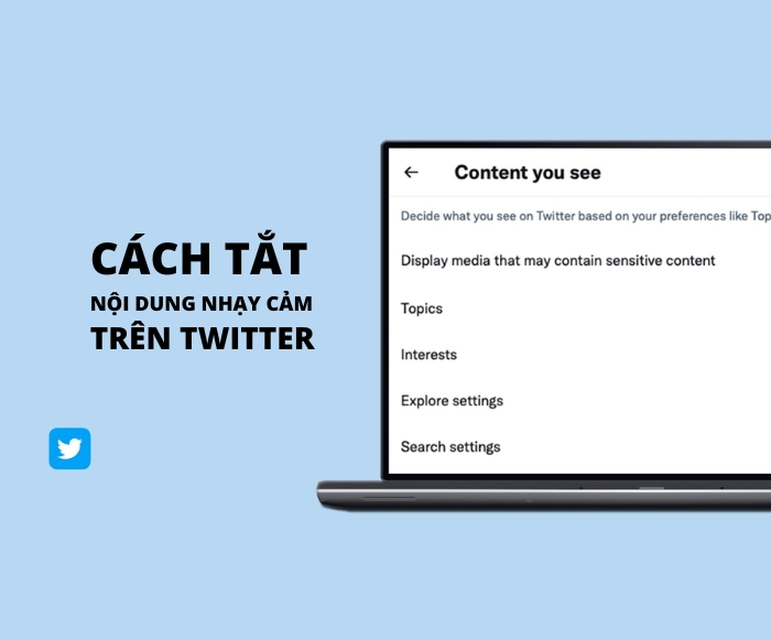 Tắt nội dung nhạy cảm trên Twitter
