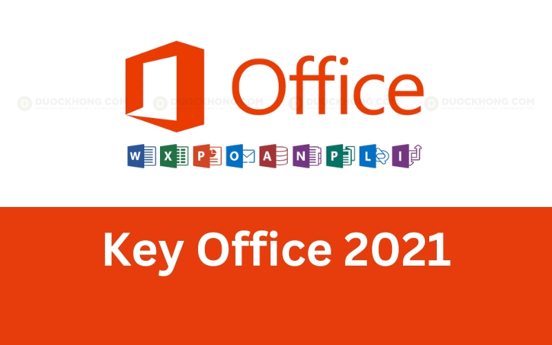 Share Key Office 2021 Professional Full bản quyền miễn phí