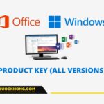 Download Key Office & Key Windows (All versions) Free mới